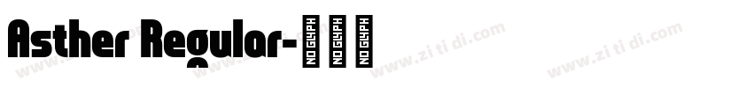 Asther Regular字体转换